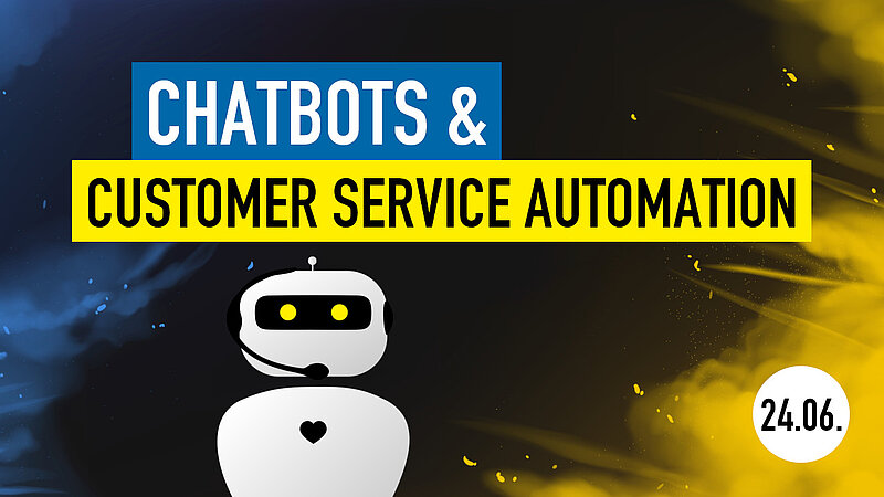 Mediathek-Serie: Chatbot & Customer Service Automation Konferenz 2021