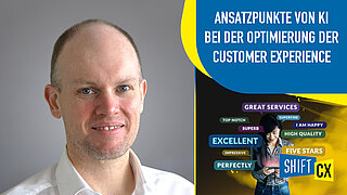 Ansatzpunkte von KI bei der Optimierung der Customer Experience