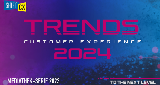 Shift/CX Trends 2024