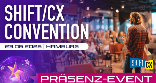 Shift/CX Convention Hamburg