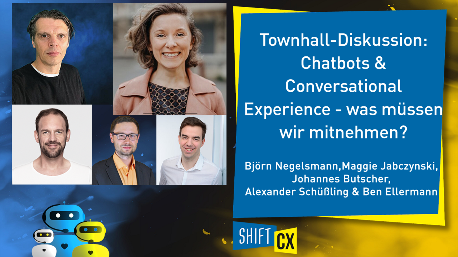 Townhall-Diskussion: Chatbots & Conversational Experience - was müssen wir mitnehmen?