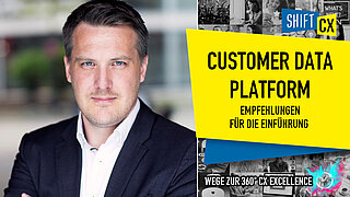 Empfehlungen für die Einführung einer Customer Data Platform