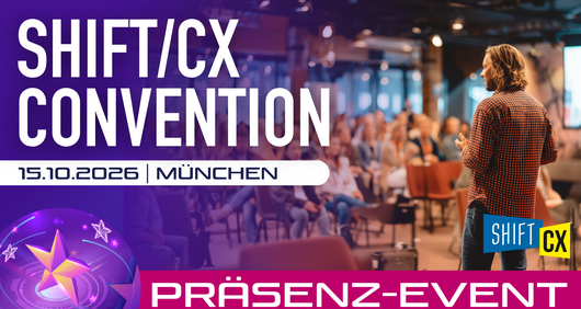 Shift/CX Convention München