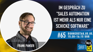 Im Gespräch mit Frank Panser zu "Sales Automation ist mehr als nur eine schicke Software"