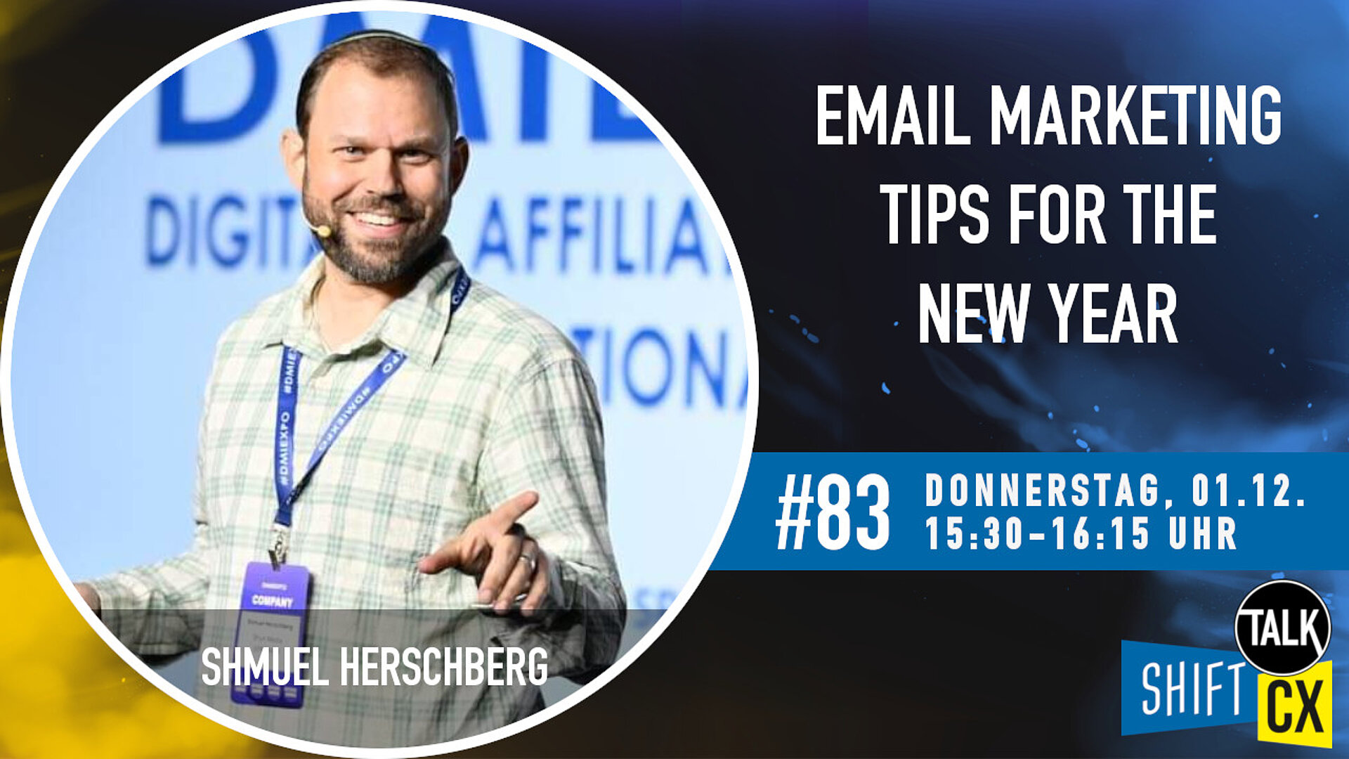 Im Gespräch mit Shmuel Herschberg zu den "Email Marketing Tips for the New Year!"