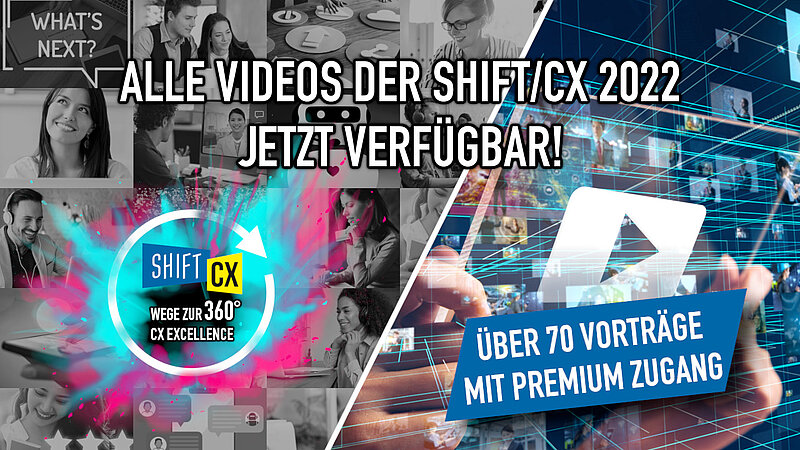 Mediathek-Serie: SHIFT/CX Konferenz 2022