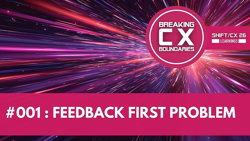 Das Feedback-First-Problem: Warum VoC-Programme strukturell das falsche Mandat haben