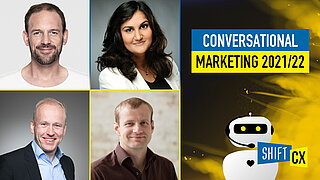 Diskussion: Conversational Marketing 2021/22 - Neue Touchpoints, alte Herausforderungen & der Weg in die Zukunft Diskussion: Conversational Marketing 2021/22 - Neue Touchpoints, alte Herausforderungen & der Weg in die Zukunft