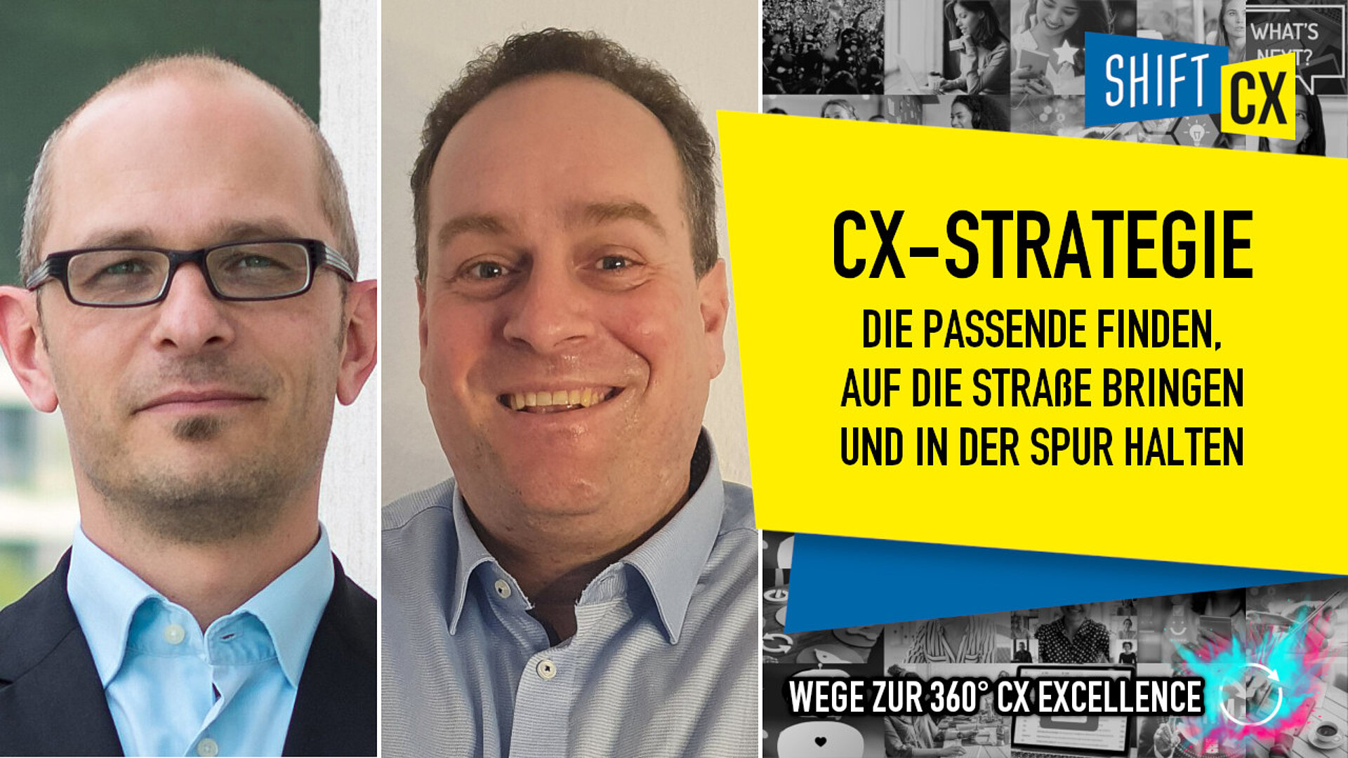 Die passende CX-Strategie finden, auf die Straße bringen und in der Spur halten