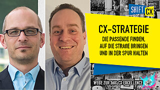 Die passende CX-Strategie finden, auf die Straße bringen und in der Spur halten Die passende CX-Strategie finden, auf die Straße bringen und in der Spur halten