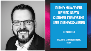 Journey Management: Die Wirkung von Customer Journeys und User Journeys skalieren Journey Management: Die Wirkung von Customer Journeys und User Journeys skalieren