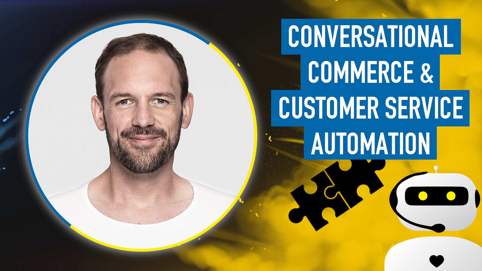 Conversational Commerce & Customer Service Automation – Trennung unerwünscht!