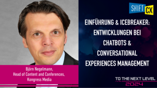 Einführung & Icebreaker: Entwicklungen bei Chatbots & Conversational Experiences Management