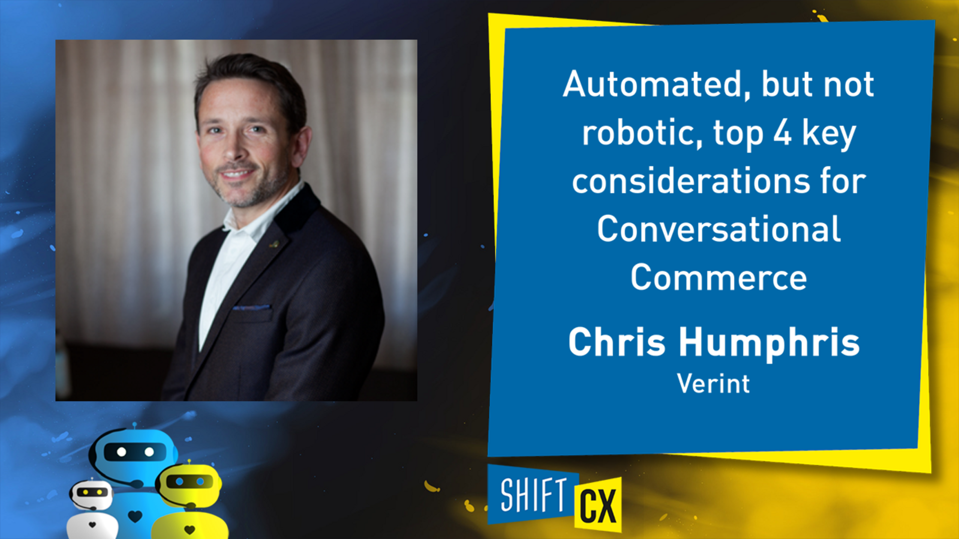 Automated, but not robotic, top 4 key considerations for Conversational Commerce