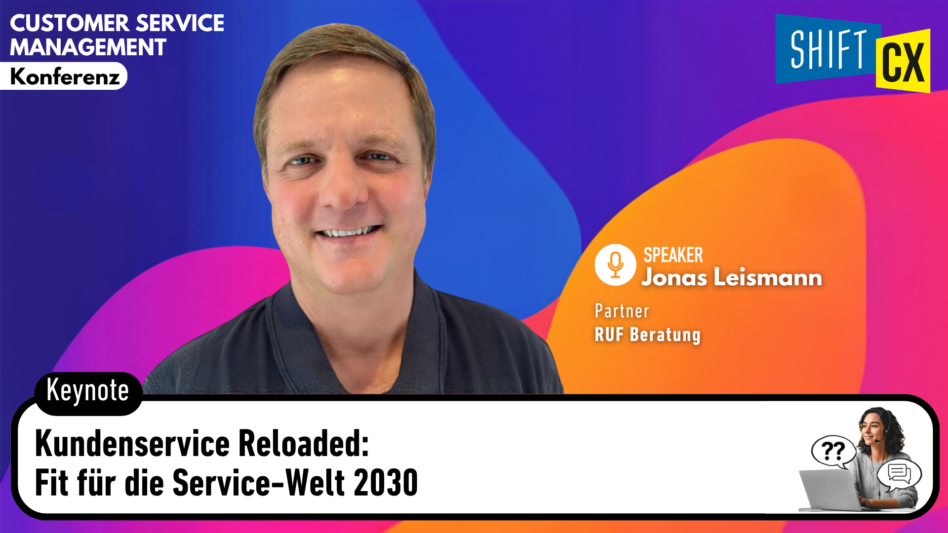 Kundenservice Reloaded: Fit für die Service-Welt 2030