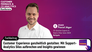 Customer Experience ganzheitlich gestalten: Mit Support-Analytics Silos aufbrechen und Insights gewinnen