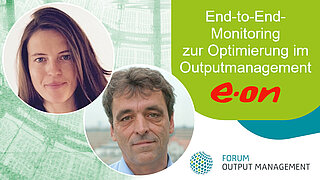 End-to-End-Monitoring zur Optimierung im Outputmanagement End-to-End-Monitoring zur Optimierung im Outputmanagement