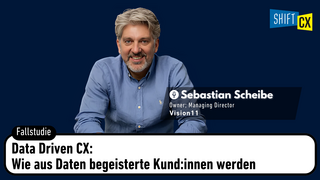 Data Driven CX: Wie aus Daten begeisterte Kund:innen werden
