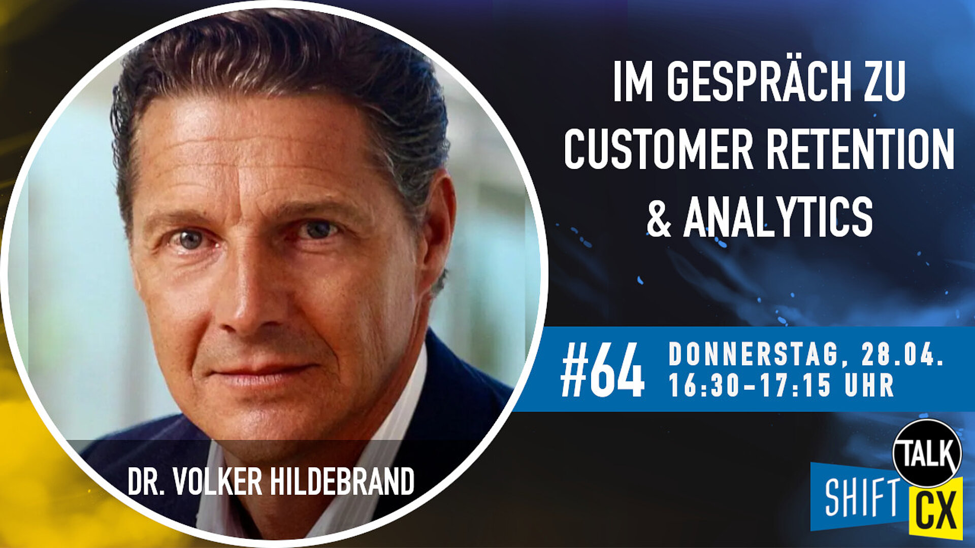 Im Gespräch mit Dr. Volker Hildebrand zu Customer Retention & Analytics