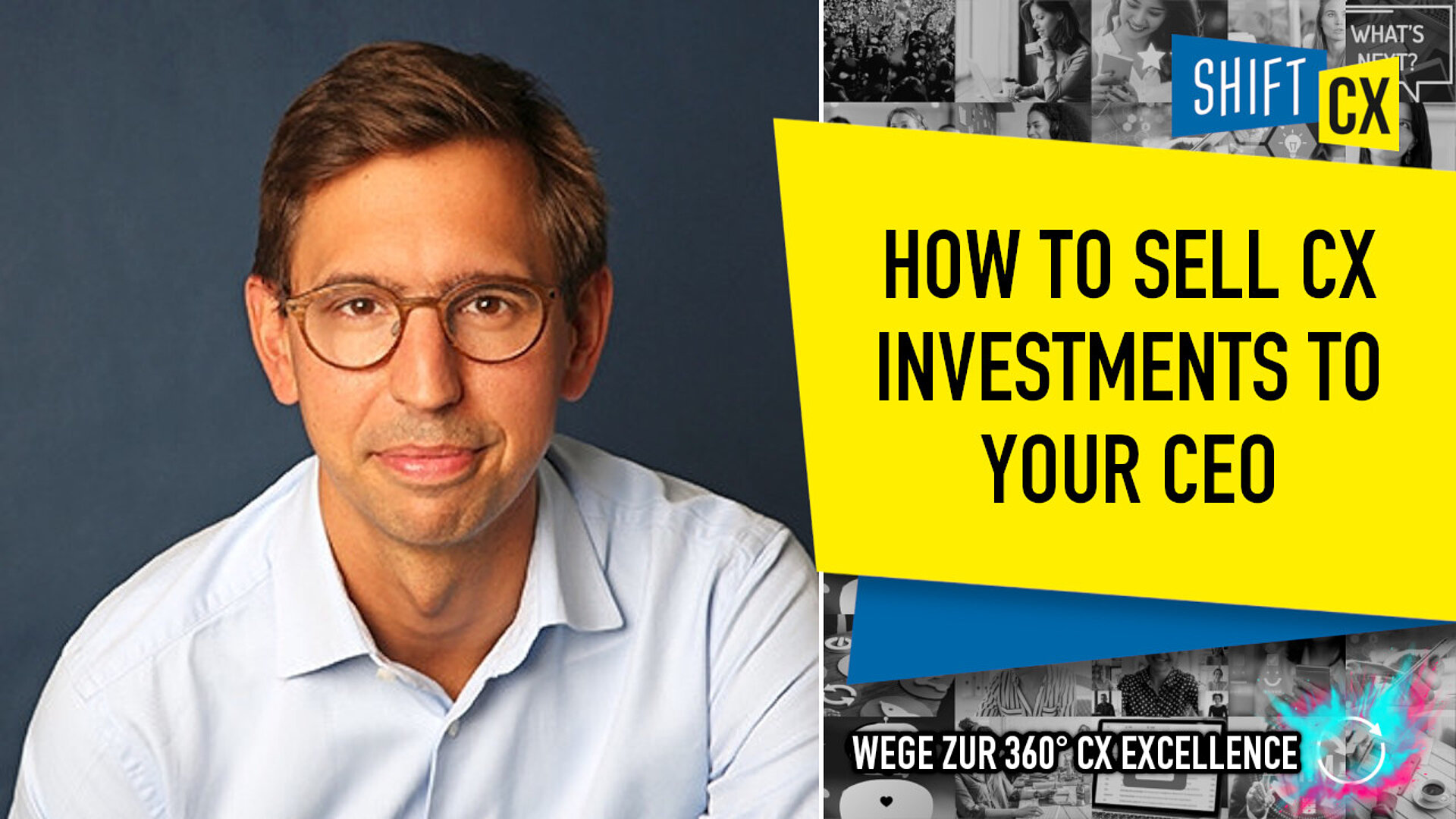 How to sell CX investments to your CEO