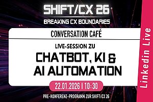 Conversation Café 26 "Empfehlungen zu Chatbots, Voicebots & Experiences"