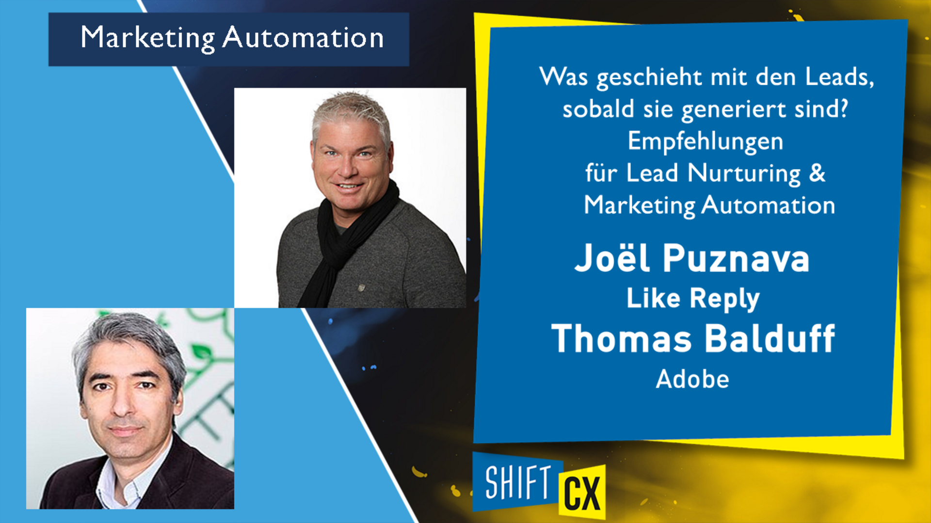 Was geschieht mit den Leads, sobald sie generiert sind? Empfehlungen für Lead Nurturing & Marketing Automation
