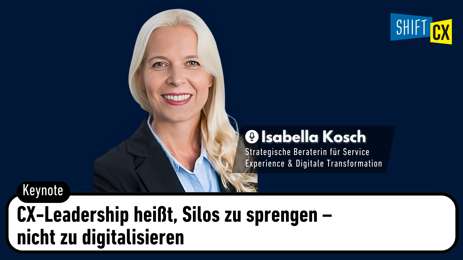 CX-Leadership heißt, Silos zu sprengen – nicht zu digitalisieren