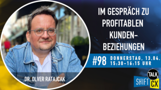 Im Gespräch mit Dr. Oliver Ratajcak zu profitablen Kundenbeziehungen Im Gespräch mit Dr. Oliver Ratajcak zu profitablen Kundenbeziehungen