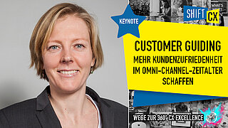 Mit Customer Guiding mehr Kundenzufriedenheit im Omni-Channel-Zeitalter schaffen