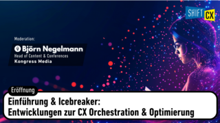 Entwicklungen zur CX Orchestration & Optimierung