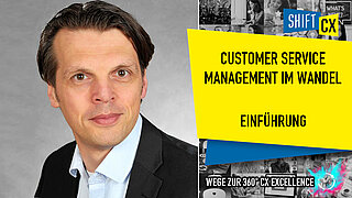 Einführung & Icebreaker: Customer Service Management im Wandel Einführung & Icebreaker: Customer Service Management im Wandel