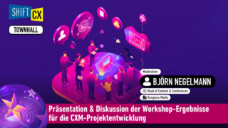 Präsentation & Diskussion der Workshop-Ergebnisse für die CXM-Projektentwicklung
