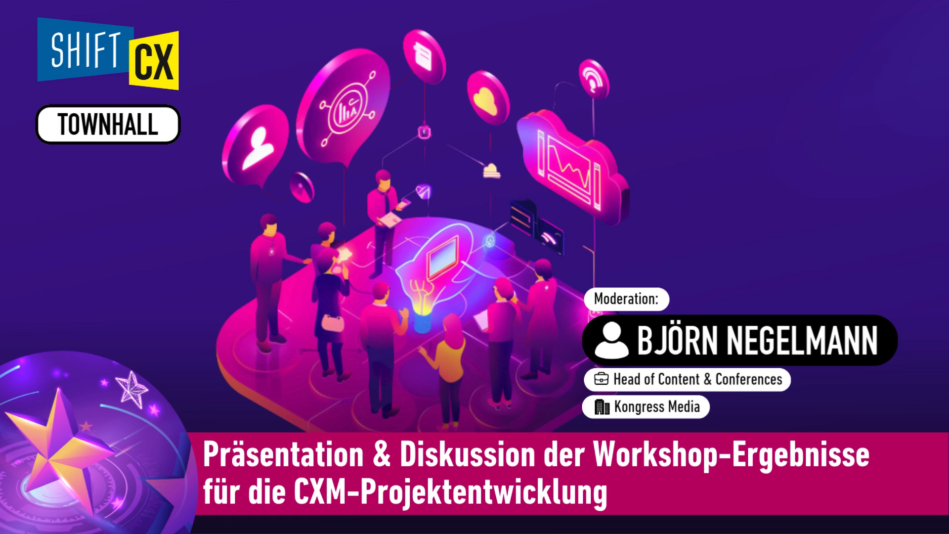 Präsentation & Diskussion der Workshop-Ergebnisse für die CXM-Projektentwicklung