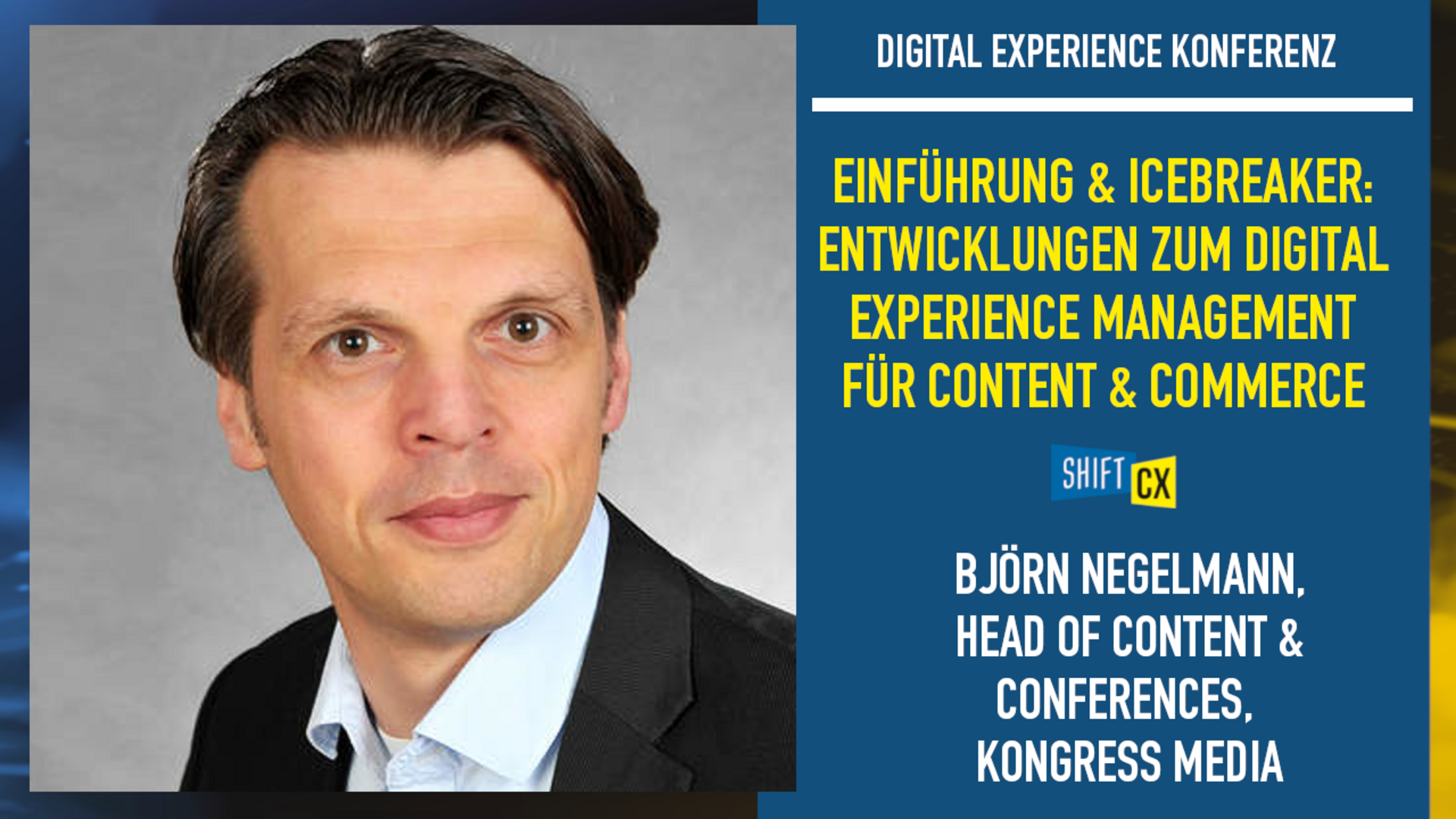 Einführung & Icebreaker: Entwicklungen zum Digital Experience Management für Content & Commerce