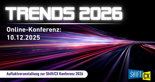 10.12.2025 | Shift/CX Trends 2026