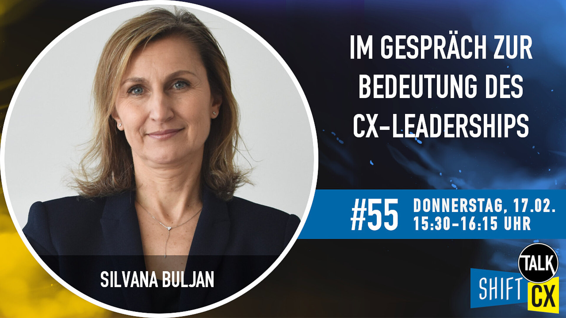 Im Gespräch mit Silvana Buljan über die Bedeutung des CX-Leaderships