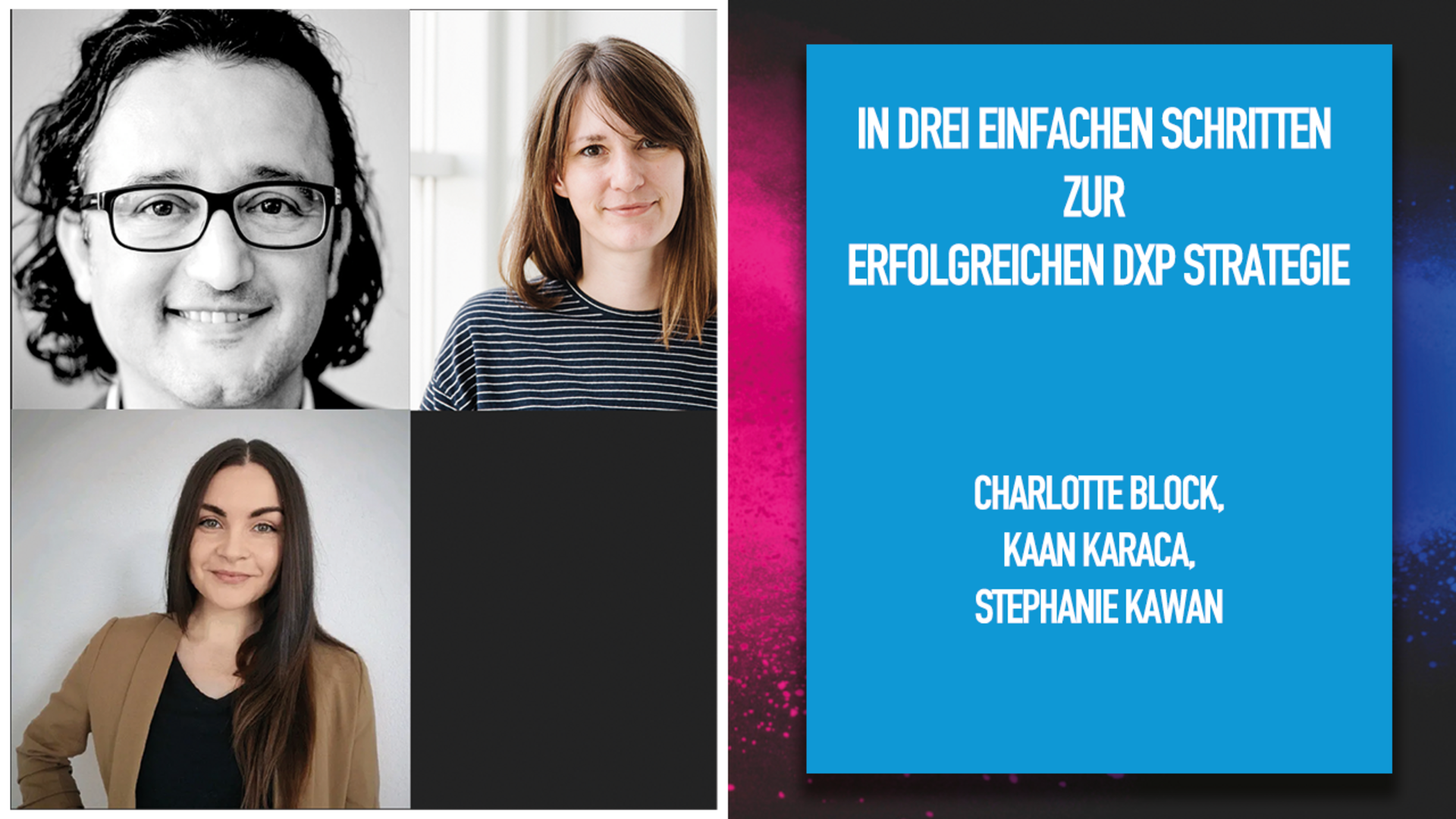 In drei einfachen Schritten zur erfolgreichen DXP Strategie