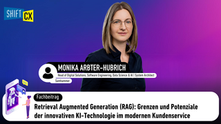 Retrieval Augmented Generation (RAG): Grenzen und Potenziale der innovativen KI-Technologie im modernen Kundenservice Retrieval Augmented Generation (RAG): Grenzen und Potenziale der innovativen KI-Technologie im modernen Kundenservice