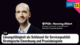Lösungsfähigkeit als Schlüssel für Servicequalität: Strategische Einordnung und Praxisbeispiele
