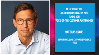 Mehr Impact mit Customer Experience in 2023: Tuning von Voice-of-the-Customer Plattformen als Herzstück einer erfolgreichen CX Strategie. Mehr Impact mit Customer Experience in 2023: Tuning von Voice-of-the-Customer Plattformen als Herzstück einer erfolgreichen CX Strategie.