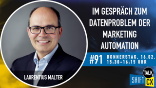 Im Gespräch mit Laurentius Malter zum Datenproblem der Marketing Automation Im Gespräch mit Laurentius Malter zum Datenproblem der Marketing Automation