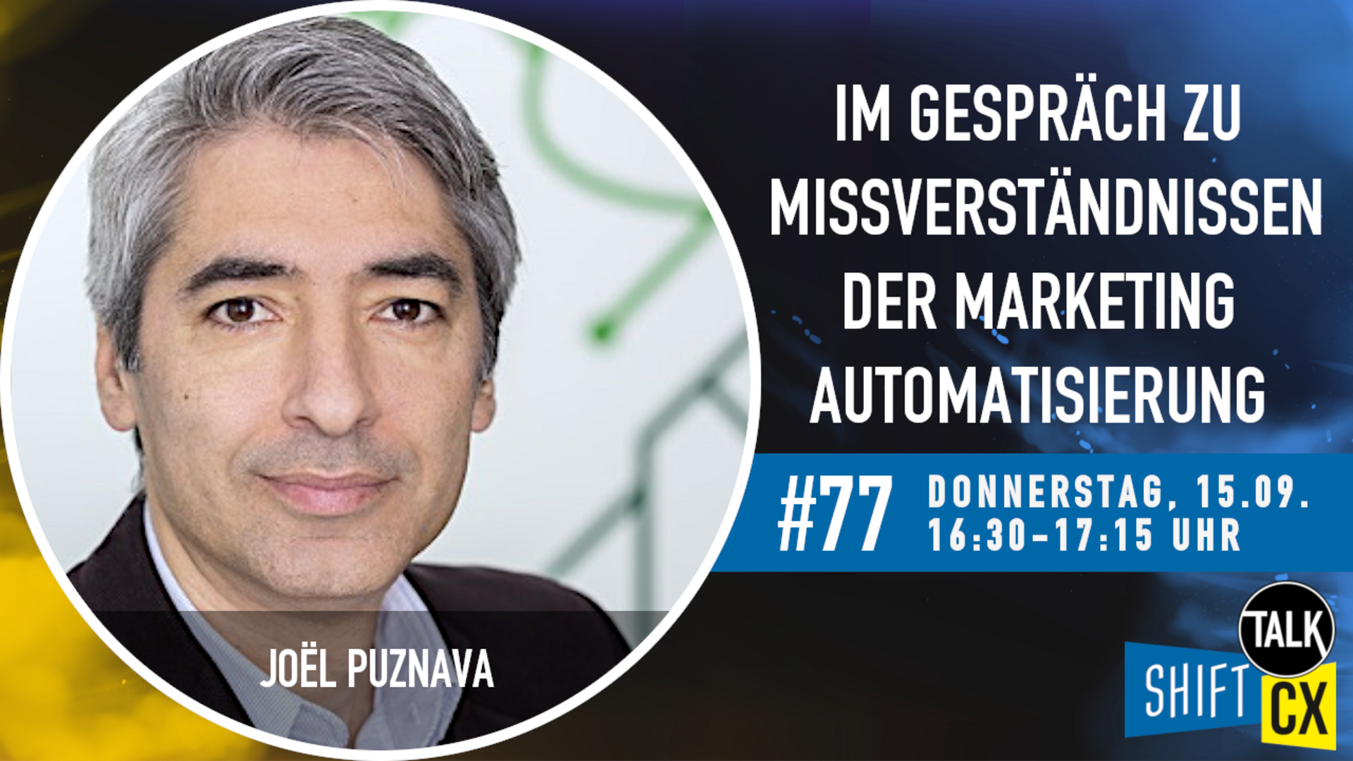 Im Gespräch mit Joël Puznava zu den Missverständnissen der Marketing Automation