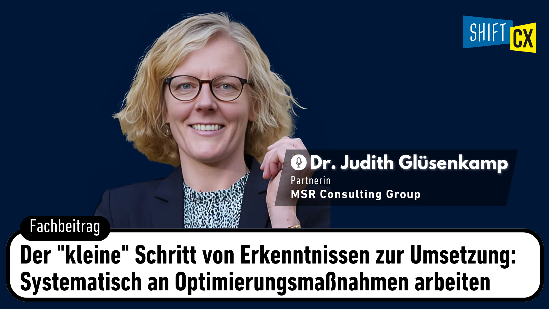 Der "kleine" Schritt von Erkenntnissen zur Umsetzung: Systematisch an Optimierungsmaßnahmen arbeiten