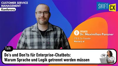 Do's und Don'ts für Enterprise-Chatbots: Warum Sprache und Logik getrennt werden müssen