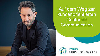 Auf dem Weg zur kundenorientierten Customer Communication Auf dem Weg zur kundenorientierten Customer Communication