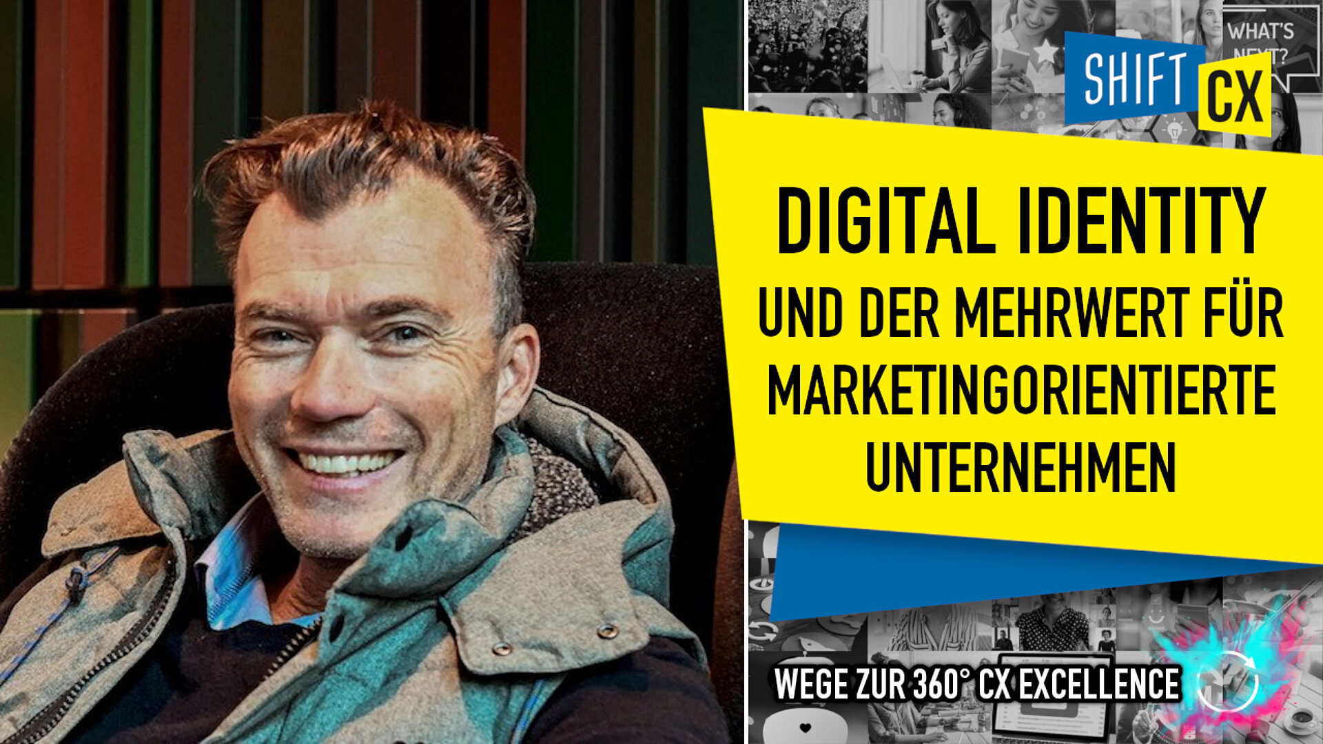 Digital Identity und der Mehrwert für marketingorientierte Unternehmen