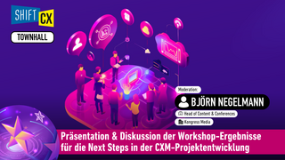 Präsentation & Diskussion der Workshop-Ergebnisse für die Next Steps in der CXM-Projektentwicklung
