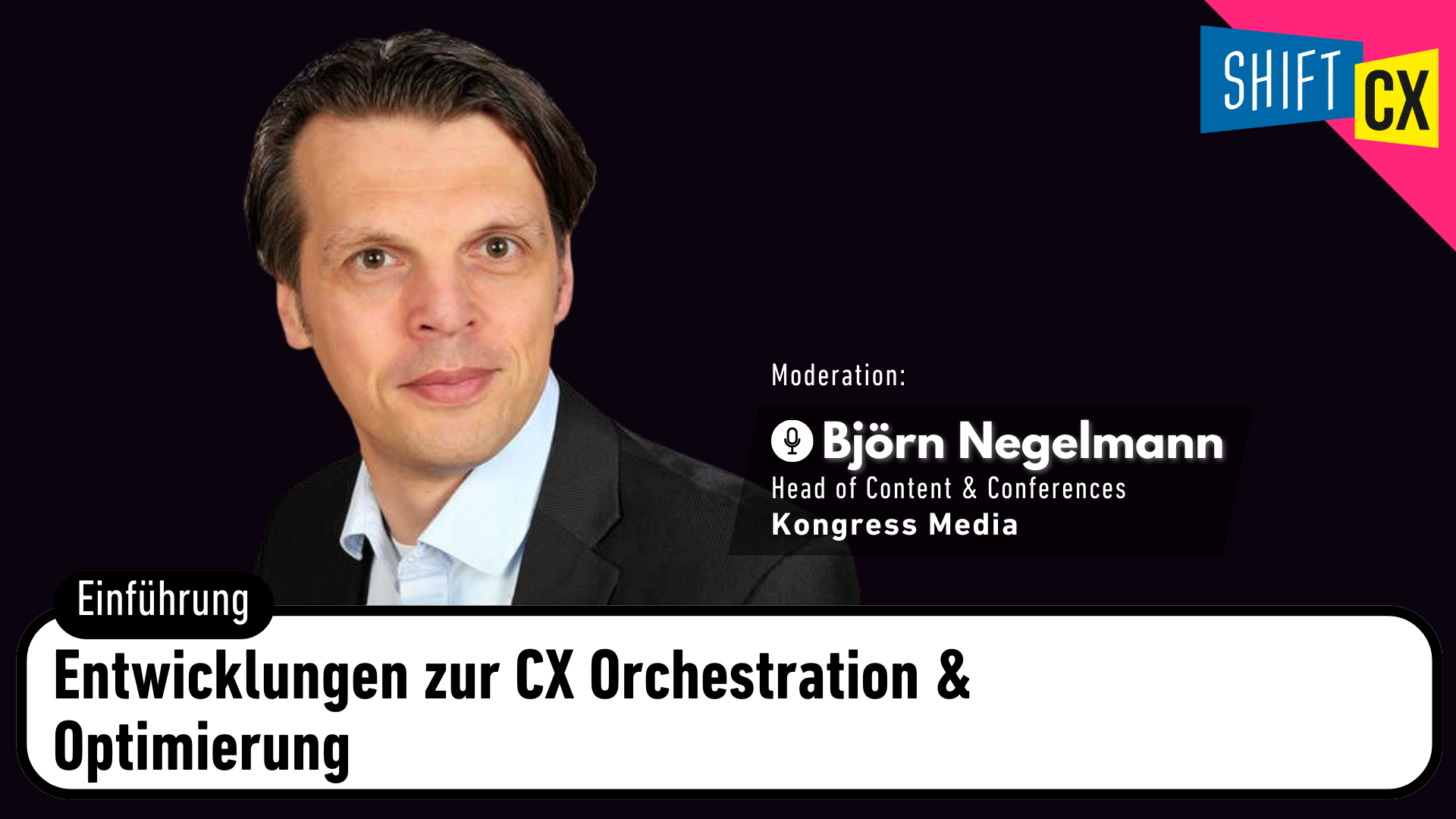 Entwicklungen zur CX Orchestration & Optimierung