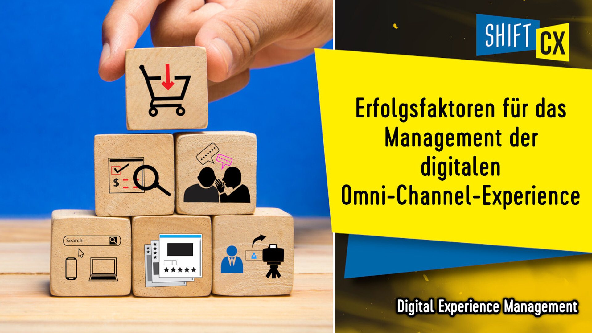 Erfolgsfaktoren für das Management der digitalen Omni-Channel-Experience