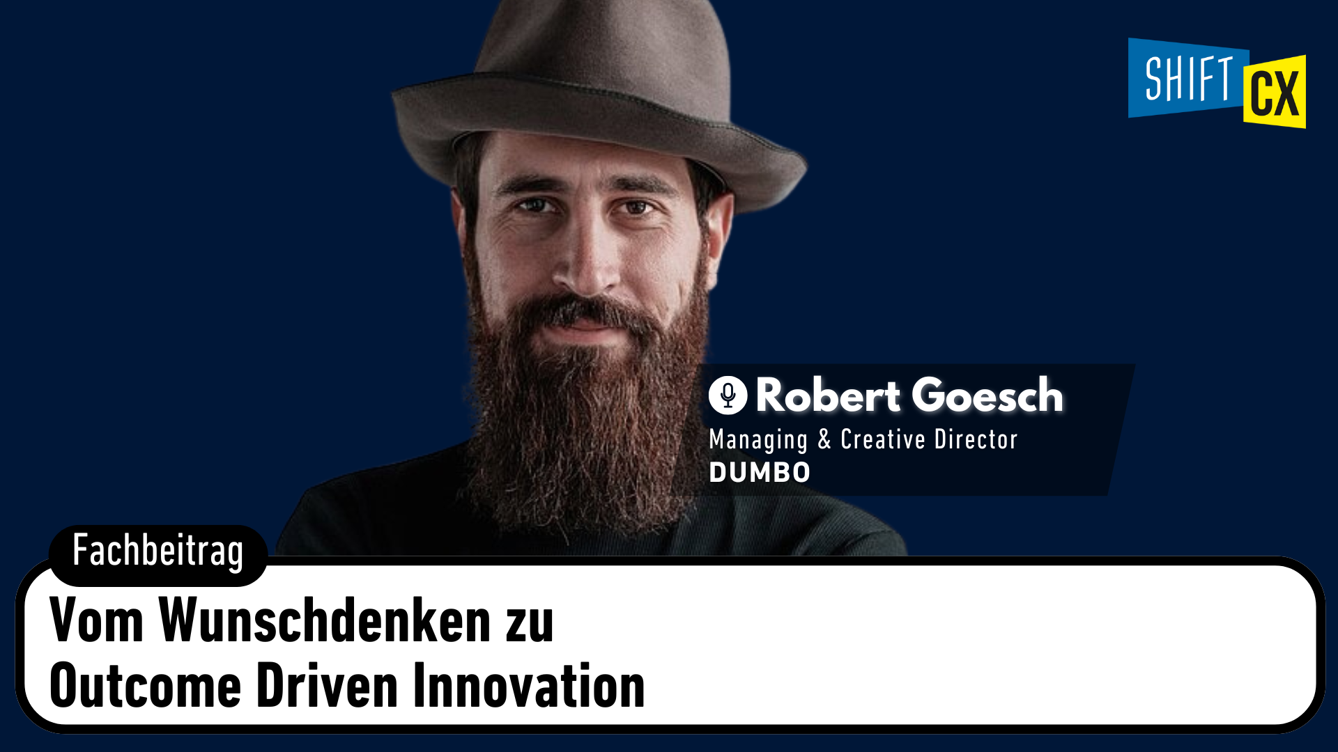 Vom Wunschdenken zu Outcome Driven Innovation